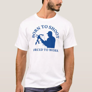 T-shirt Né Pour Tirer Forcé À Travailler Louveur de tir