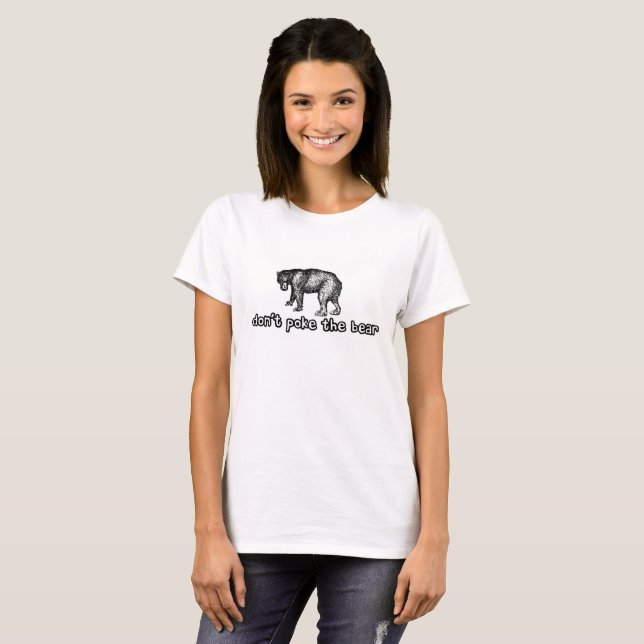 T-shirt Ne poussez pas l'ours (Devant entier)