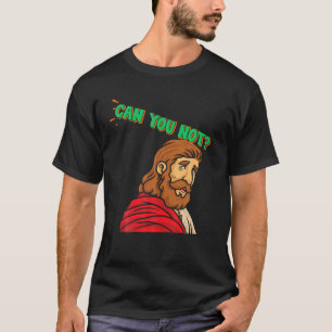 T-shirt Ne Pouvez-Vous Pas Drôle La Nouveauté