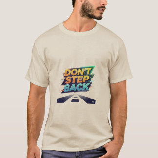 T-shirt Ne recule pas