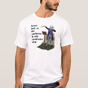 T-shirt Ne regardez jamais le conducteur