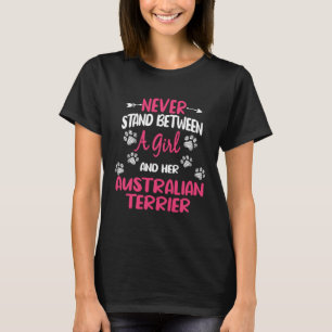 T-shirt Ne Restez Jamais Entre Une Fille Et Son Terr Austr