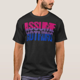 T-shirt Ne rien supposer Fierté bisexuelle