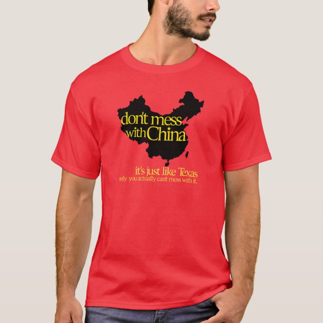 T-shirt Ne salissez pas avec la Chine (Devant)