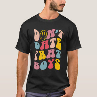 T-shirt Ne sortez pas Frat Boys Preppy tendance