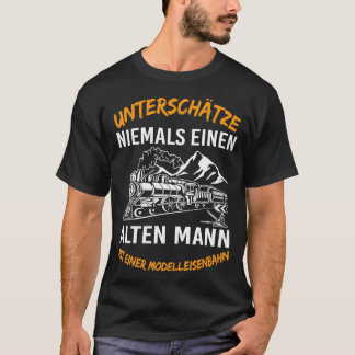 T-shirt Ne Sous-Estime Jamais Un Vieux Homme
