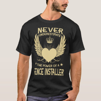 T-shirt Ne Sous-Estimez Jamais La Puissance De L'Installat