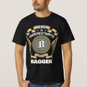 T-shirt Ne sous-estimez jamais le pouvoir d'un BAGGER