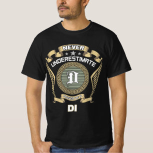 T-shirt Ne sous-estimez jamais le pouvoir d'un DI