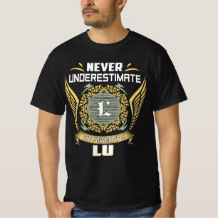 T-shirt Ne sous-estimez jamais le pouvoir d'un Lu