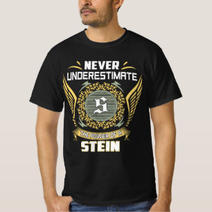 T-shirt Ne sous-estimez jamais le pouvoir d'un Stein