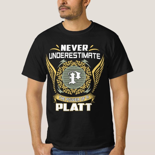 T-shirt Ne Sous-Estimez Jamais Le Pouvoir D'Une Plateforme (Devant)