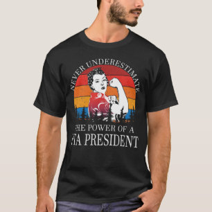 T-shirt Ne sous-estimez jamais le président de l'Autorit