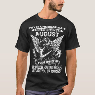 T-shirt Ne sous-estimez jamais un homme qui était né en