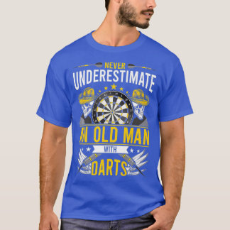 T-shirt Ne sous-estimez jamais un vieil homme aux fléchett