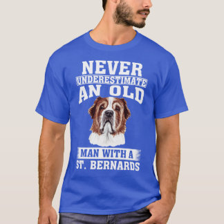 T-shirt Ne sous-estimez jamais un vieil homme avec St Bern