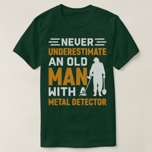 T-shirt Ne sous-estimez jamais un vieil homme avec un déte (Design devant)