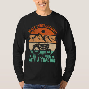 T-shirt ne sous-estimez jamais un vieil homme avec un trac