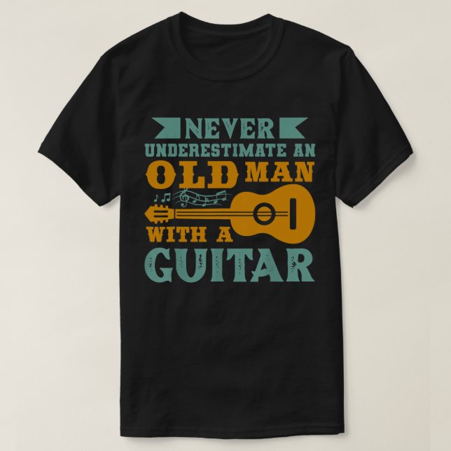 T-shirt Ne sous-estimez jamais un vieil homme avec une gui (Design devant)
