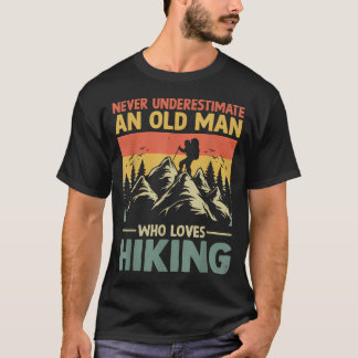 T-shirt Ne sous-estimez jamais un vieil homme qui aime