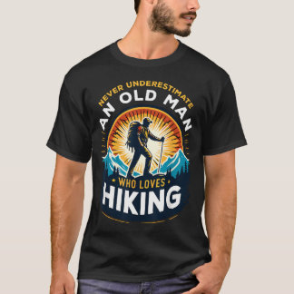 T-shirt Ne sous-estimez jamais un vieil homme qui aime la