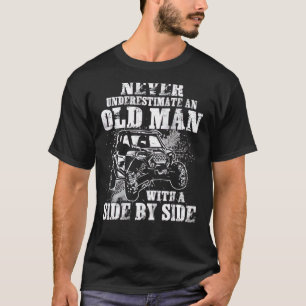 T-shirt Ne Sous-Estimez Jamais Un Vieux Homme Avec Côté À 