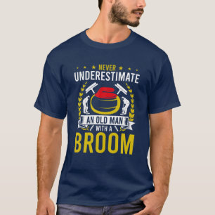 T-shirt Ne Sous-Estimez Jamais Un Vieux Homme Avec Un Broo