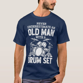 T-shirt Ne Sous-Estimez Jamais Un Vieux Homme Avec Un Ense