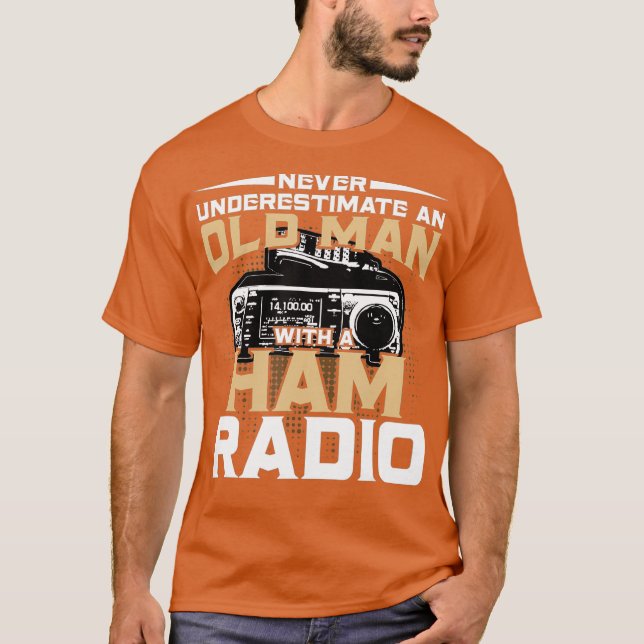 T-shirt Ne Sous-Estimez Jamais Un Vieux Homme Avec Une Rad (Devant)