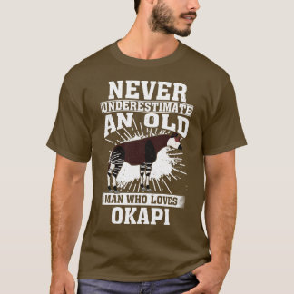 T-shirt Ne Sous-Estimez Jamais Un Vieux Homme Qui Aime L'O