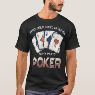 T-shirt Ne Sous-Estimez Jamais Un Vieux Homme Qui Joue Au