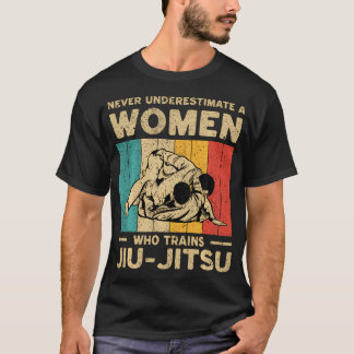 T-shirt Ne sous-estimez jamais une femme Bjj Jiu-jitsu bré