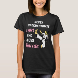 T-shirt Ne Sous-Estimez Jamais Une Fille Qui Connaît Karat