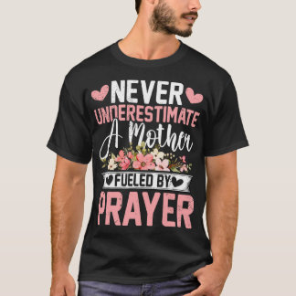 T-shirt Ne sous-estimez jamais une mère nourrie par la bou