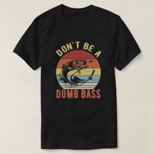 T-shirt Ne soyez pas un bar à mâchoires - Humour de pêc