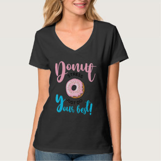 T-shirt Ne Stress Faites que votre meilleur témoignage des