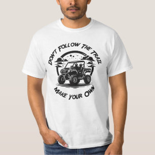 T-shirt Ne suivez pas le sentier, faites votre propre chem