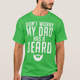T-shirt Ne T'Inquiète Pas Mon Père A Une Bête Fière Classi