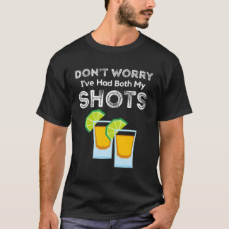 T-shirt Ne T'Inquiète Pas Que J'Ai Eu Les Deux Chaussures