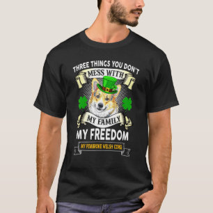 T-shirt Ne Touchez Pas À Ma Famille Ma Liberté Mon Pembrok