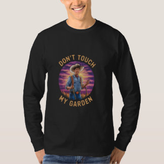 T-shirt Ne touchez pas à mon jardin, drôle chemise de jard