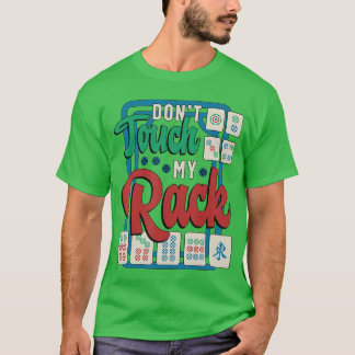 T-shirt Ne touchez pas à mon plateau de Mahjong mélangeant