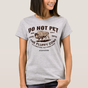 T-shirt Ne Touchez Pas Les Vaches Douces Bison De Yellowst