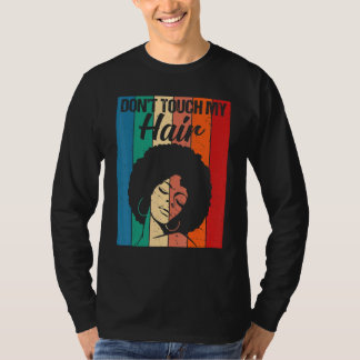 T-shirt Ne Touchez Pas Mes Cheveux Drôle Afro Naturel Femm