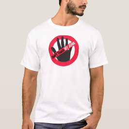 T-shirt Ne touchez pas mon ordure