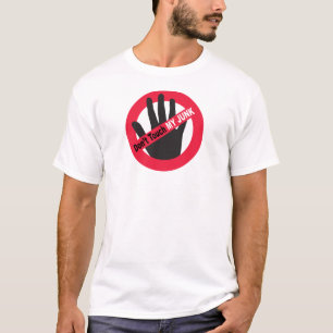 T-shirt Ne touchez pas mon ordure