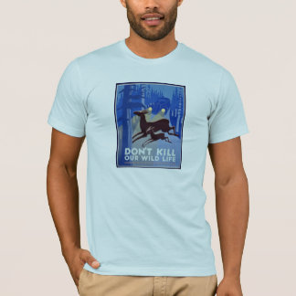 T-shirt Ne tuez pas notre vie sauvage