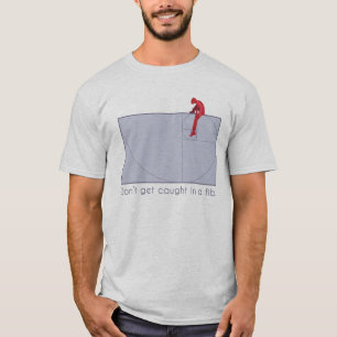 T-shirt Ne vous faites pas attraper dans un bobard