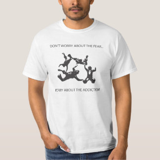 T-shirt Ne vous inquiétez pas de la crainte - la manière 4