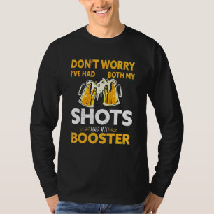 T-shirt Ne vous inquiétez pas, j'ai eu à la fois mes chaus